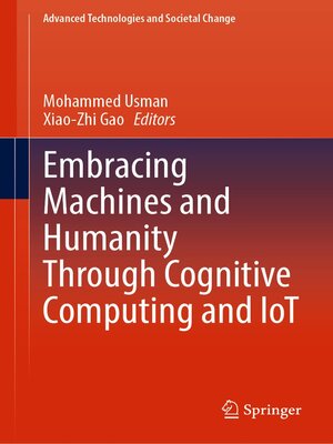 cover image of Embracing Machines and Humanity Through Cognitive Computing and IoT